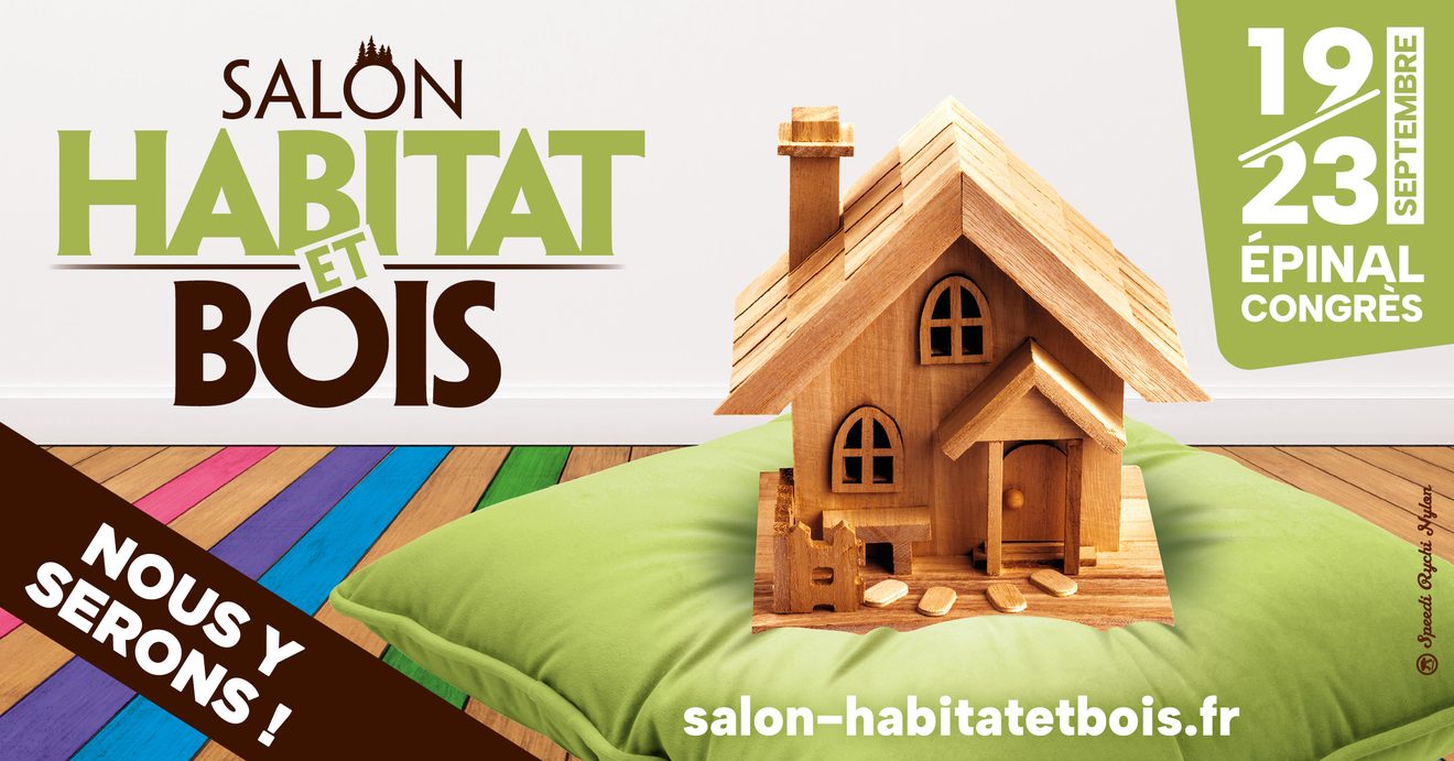 Salon Habitat et Bois à Epinal